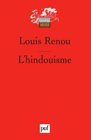 [Great Religions of Modern Man 01] • L'hindouisme (Quadrige)